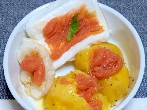 じゃがいも&はんぺん&長芋の明太乗せ